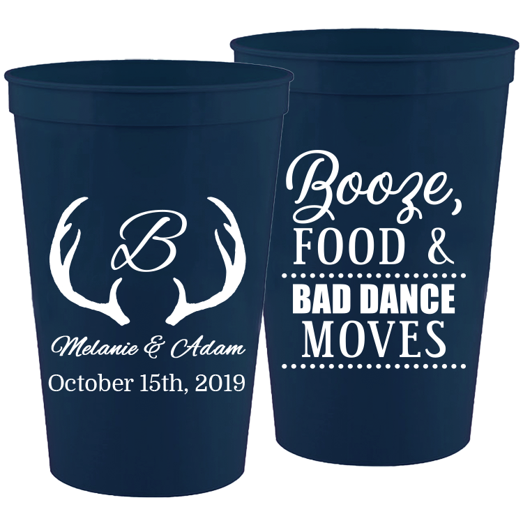Wedding 020 - Booze Food And Bad Dance Moves With Antlers - 16 oz Plastic Cups