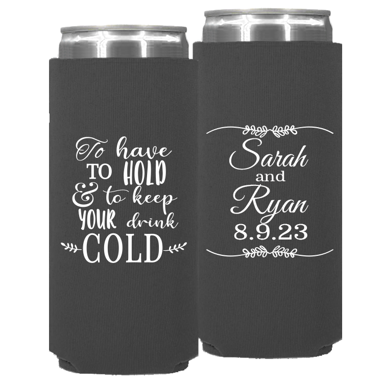 Wedding - To Have To Hold And To Keep Your Drink Cold Leaf Lines - Neoprene Slim Can 106