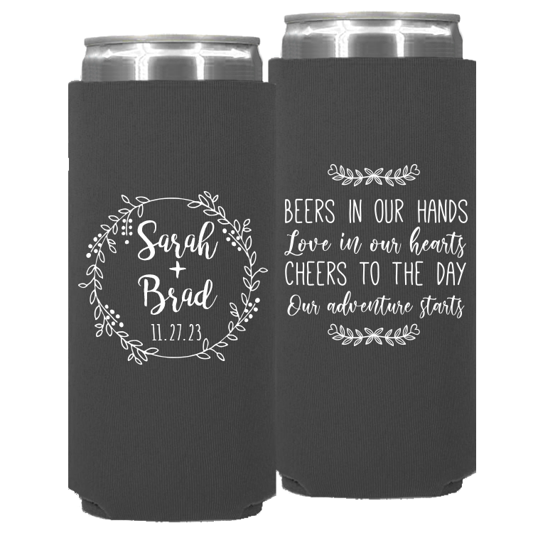 Wedding - Beers In Our Hands Love In Our Hearts Circle Wreath - Neoprene Slim Can 107