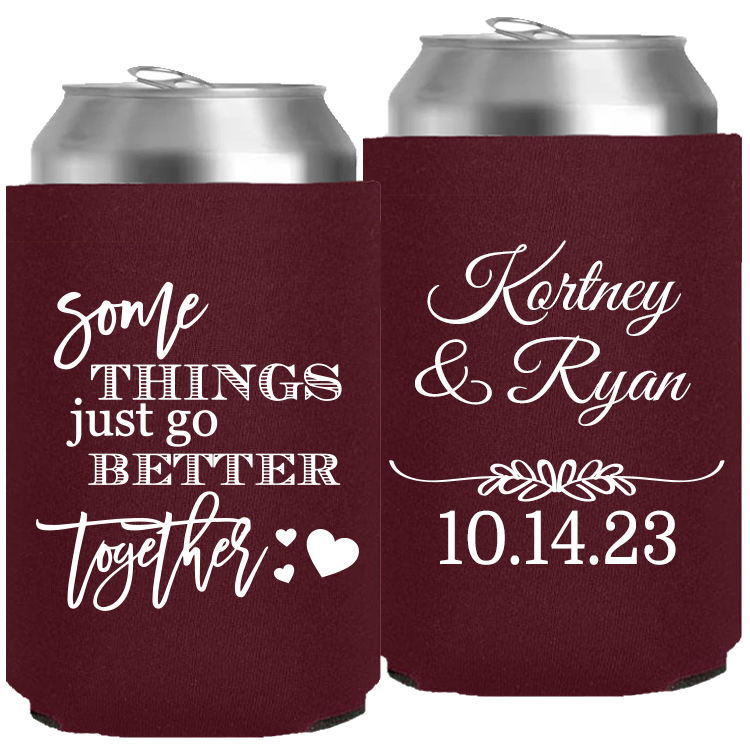 Wedding - Some Things Just Go Better Together - Neoprene Can 141