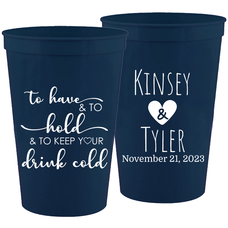 Wedding - To Have An To Hold - 16 oz Plastic Cups 105