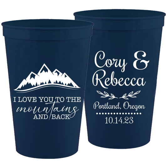 Wedding - Mountain I Love You To The Mountains And Back - 16 oz Plastic Cups 117