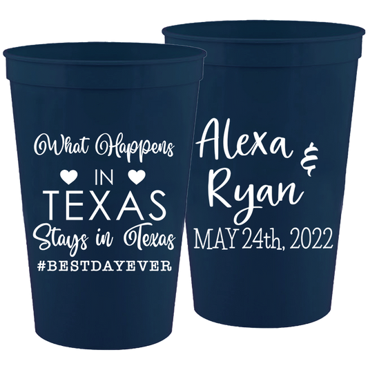 Wedding - What Happens In Texas Stays In Texas - 16 oz Plastic Cups 163