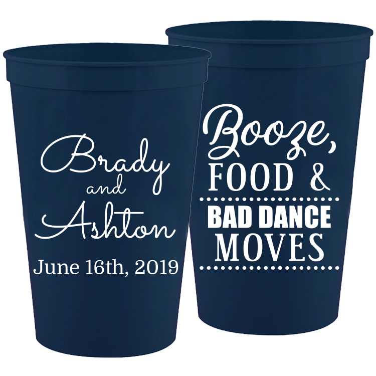 Wedding 021 - Booze Food And Bad Dance Moves Classic - 16 oz Plastic Cups