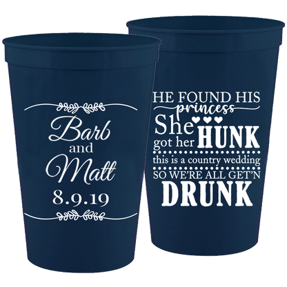 Wedding - He Found His Princess She Got Her Hunk - 16 oz Plastic Cups 034