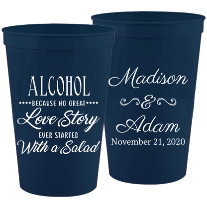 Wedding - Alcohol Because No Great Story - 16 oz Plastic Cups 062