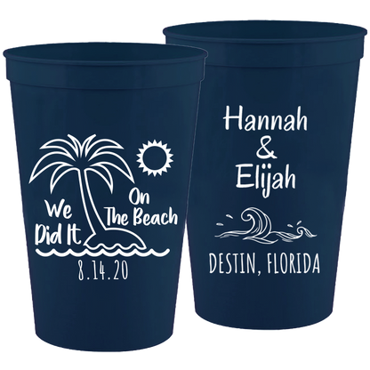 Wedding - We Did It On The Beach - 16 oz Plastic Cups 080