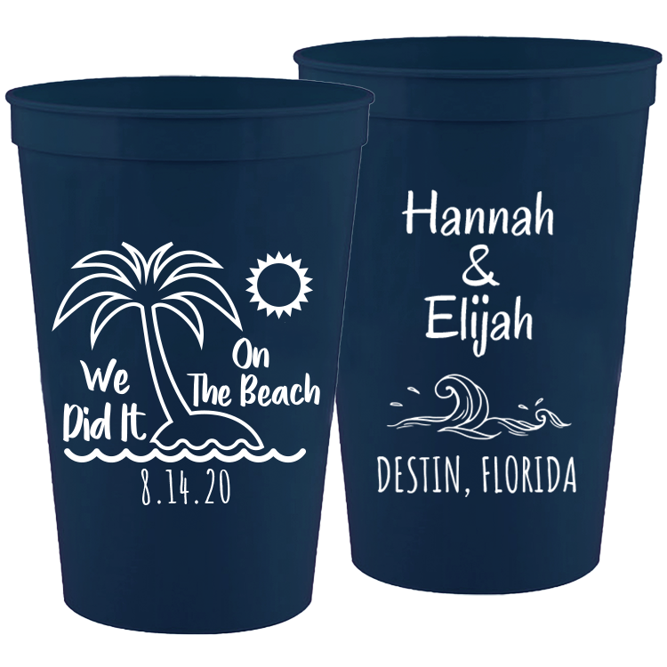 Wedding - We Did It On The Beach - 16 oz Plastic Cups 080