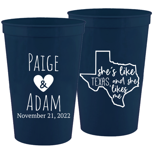 Wedding - She's Like Texas And She Likes Me - 16 oz Plastic Cups 090