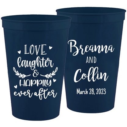 Wedding - Love Laughter And Happily Ever After - 16 oz Plastic Cups 099