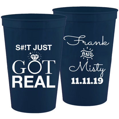 Wedding 004 - Shit Got Real - 16 oz Plastic Cups