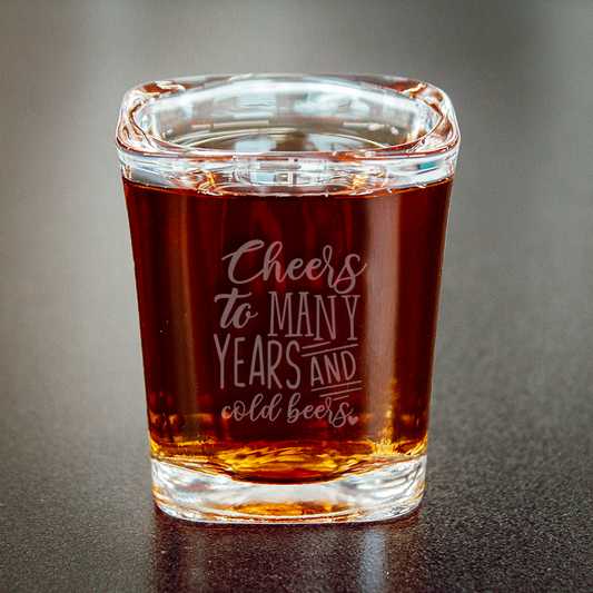 Shot Glass Pack - Cheers to Many Years & Cold Beers