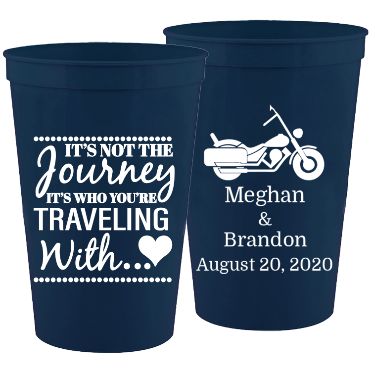 Wedding - It's Not The Journey Motorcycle - 16 oz Plastic Cups 069