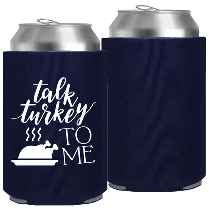 Pre-Printed Foam Can - Talk Turkey