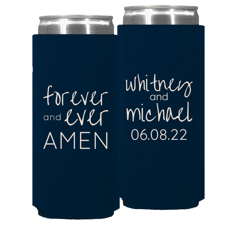 Wedding 015 - Forever And Ever Amen - Foam Slim Can