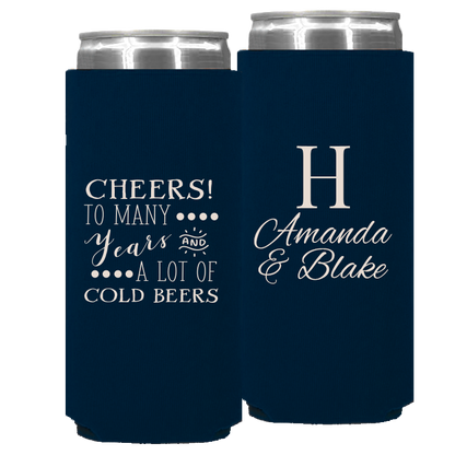 Wedding - Cheers To Many Years And A Lot Of Cold Beers - Foam Slim Can 026