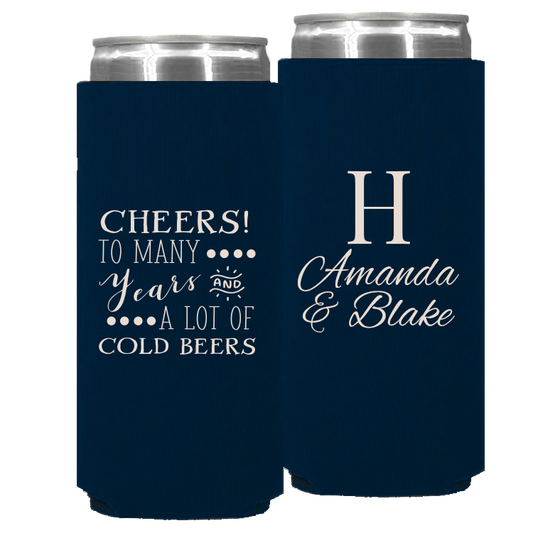 Wedding - Cheers To Many Years And A Lot Of Cold Beers - Foam Slim Can 026