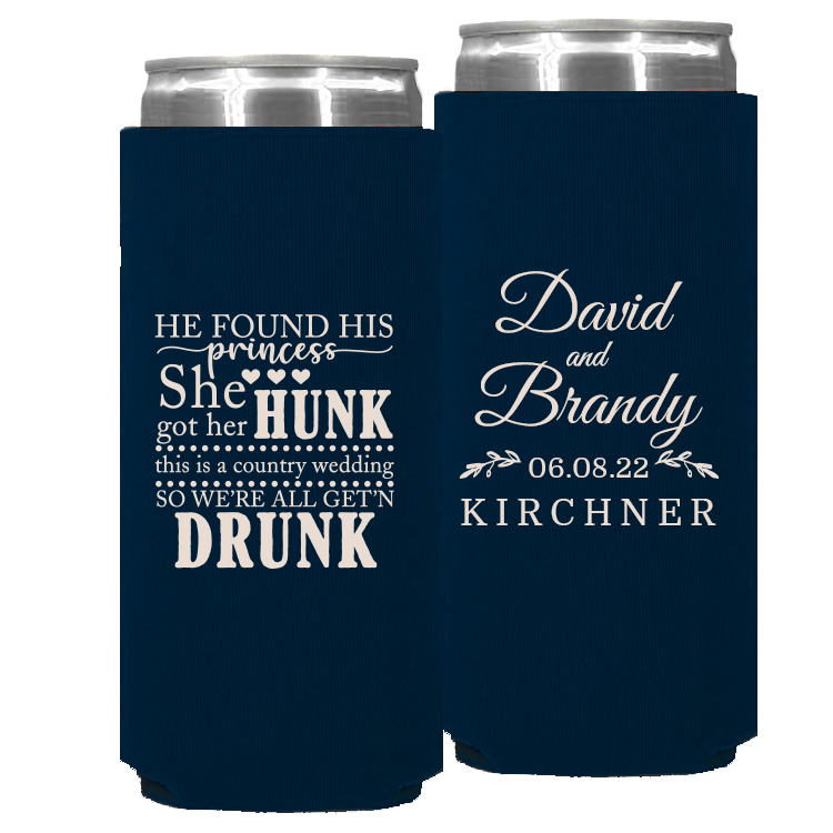 Wedding - He Found His Princess She Got Her Hunk - Foam Slim Can 038