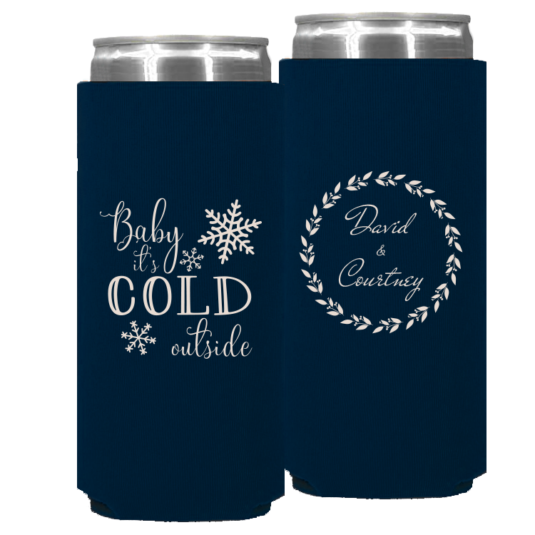 Wedding - Baby It's Cold Outside Winter - Foam Slim Can 043