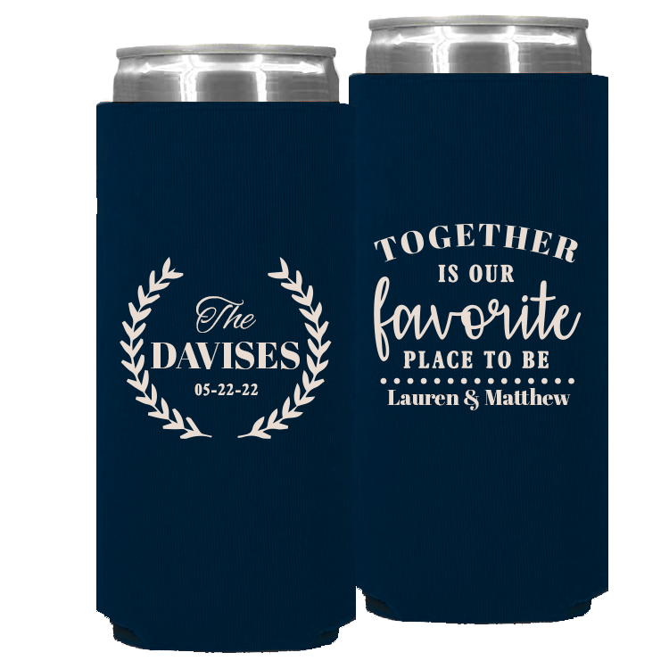 Wedding - Together Is Our Favorite Place To Be Leaves - Foam Slim Can 050
