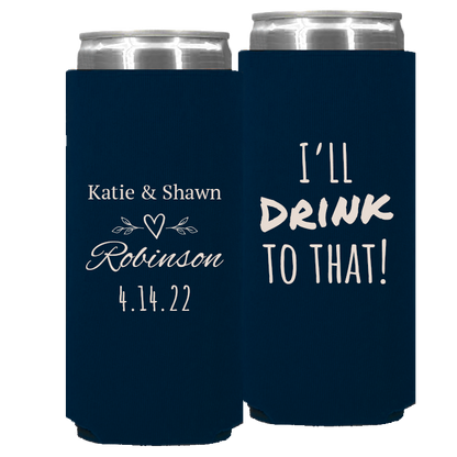 Wedding - I'll Drink To That (2) Leaves - Foam Slim Can 052