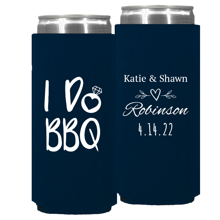 Wedding - I Do Bbq Names - Foam Slim Can 073