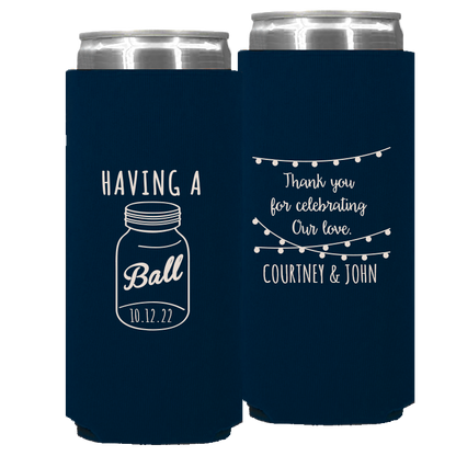 Wedding - Having A Ball Mason Jar Names - Foam Slim Can 078