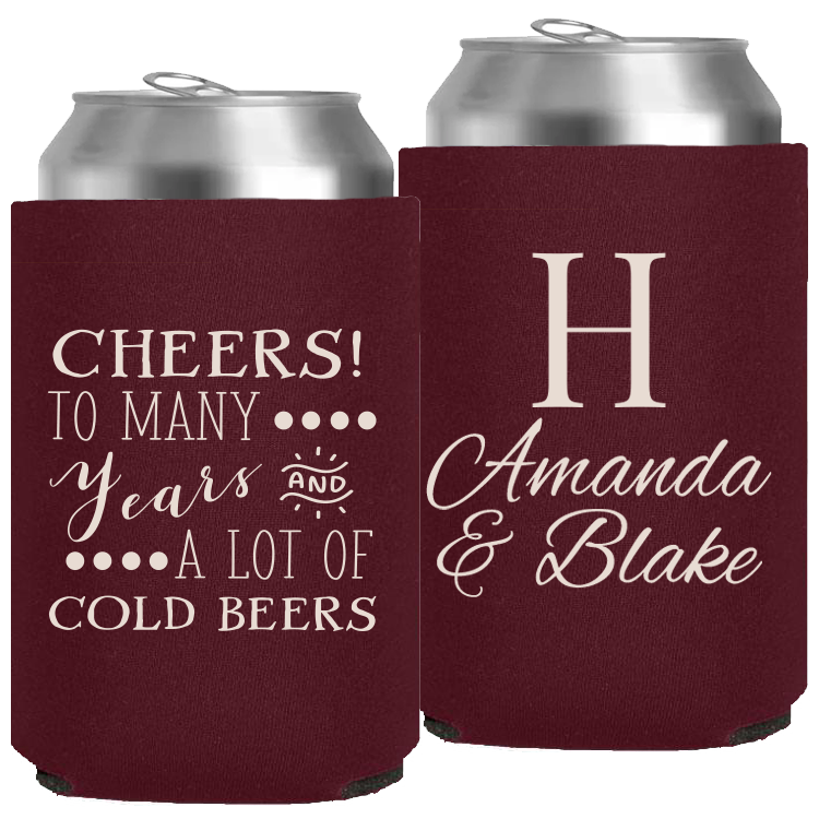 Wedding - Cheers To Many Years And A Lot Of Cold Beers - Neoprene Can 026