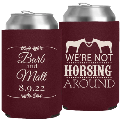 Wedding - We're Not Horsing Around - Neoprene Can 032