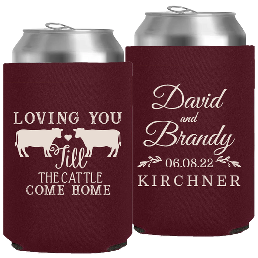 Wedding - Loving You Til The Cattle Come Home - Neoprene Can 035