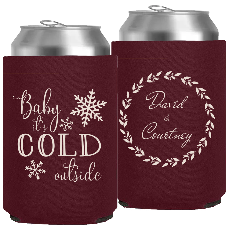 Wedding - Baby It's Cold Outside Winter - Neoprene Can 043