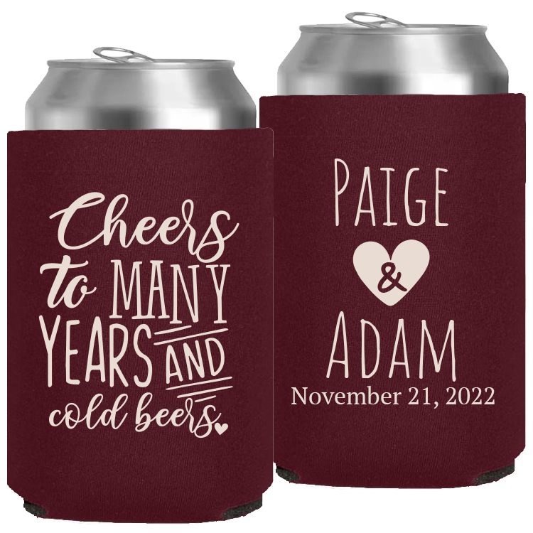 Wedding - Cheers To Many Years And Cold Beers W/Heart - Neoprene Can 065