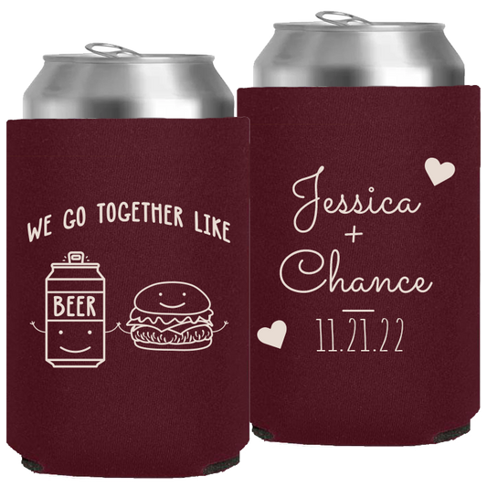 Wedding - We Go Together Like Beer And Hamburger - Neoprene Can 076