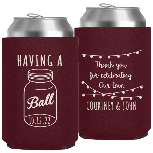 Wedding - Having A Ball Mason Jar Names - Neoprene Can 078