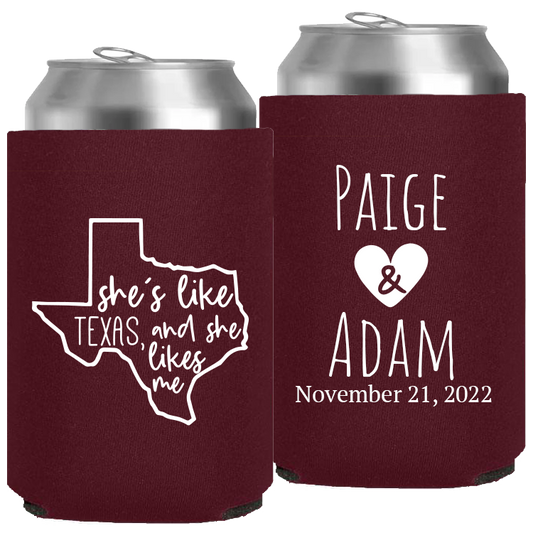 Wedding - She's Like Texas And She Likes Me - Neoprene Can 090