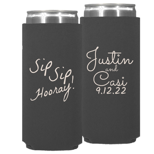 Wedding - Sip Sip Hooray! - Neoprene Slim Can 028