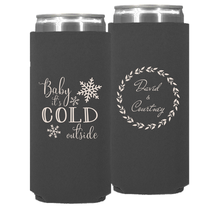 Wedding - Baby It's Cold Outside Winter - Neoprene Slim Can 043