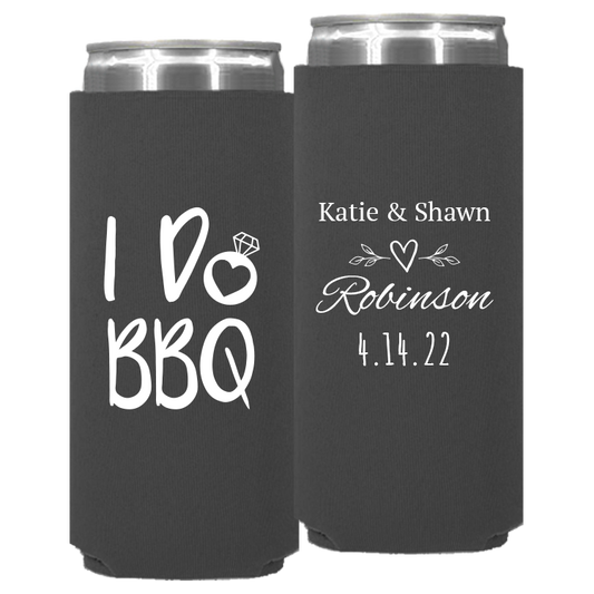 Wedding - I Do Bbq Names - Neoprene Slim Can 073