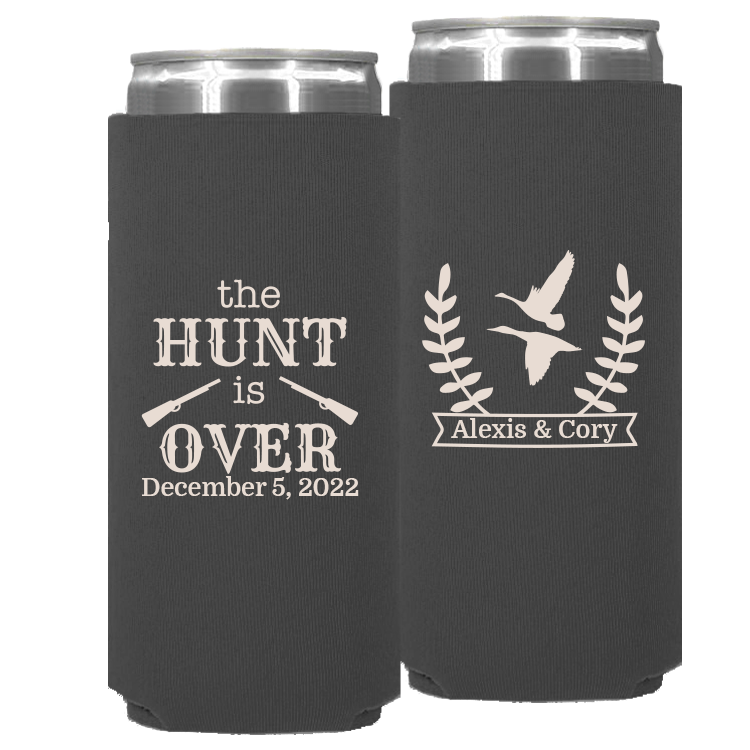 Wedding - The Hunt Is Over - Neoprene Slim Can 074