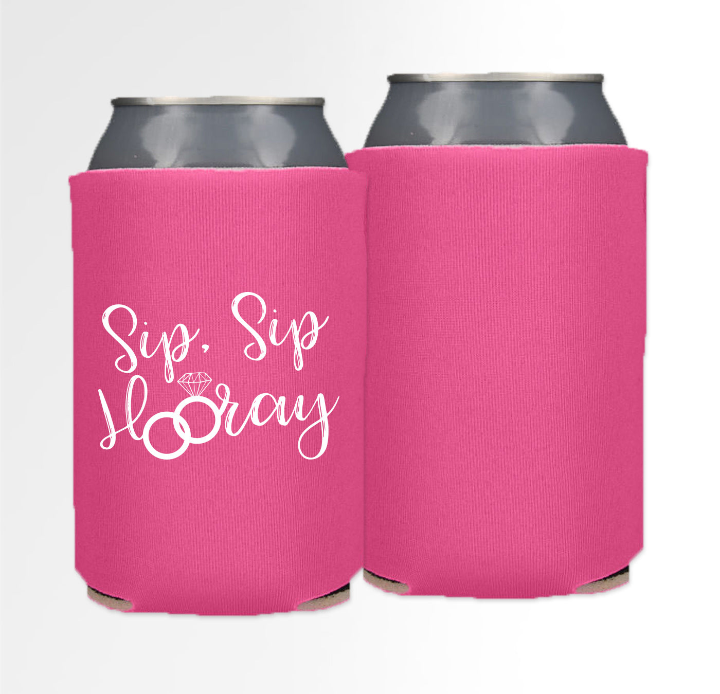 Pre-Printed Foam Can - Sip Sip Hooray