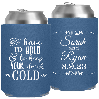 Wedding - To Have To Hold And To Keep Your Drink Cold Leaf Lines - Foam Can 106