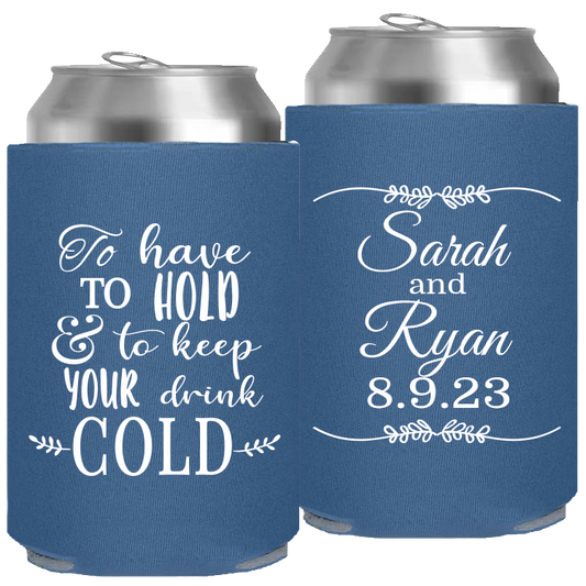 Wedding - To Have To Hold And To Keep Your Drink Cold Leaf Lines - Foam Can 106