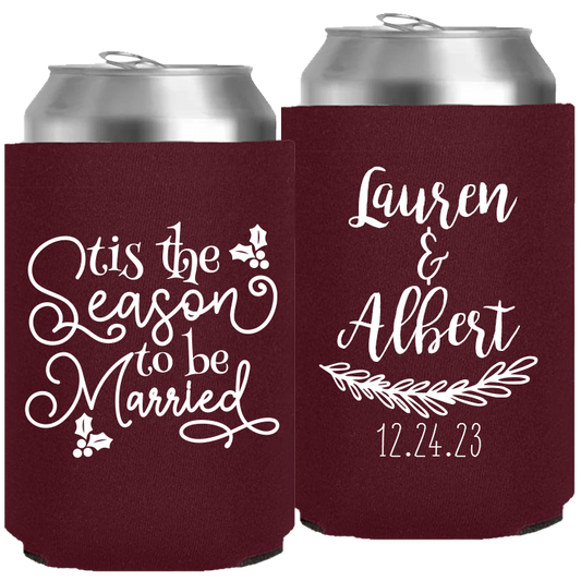 Wedding - Tis The Season To Be Married - Neoprene Can 124