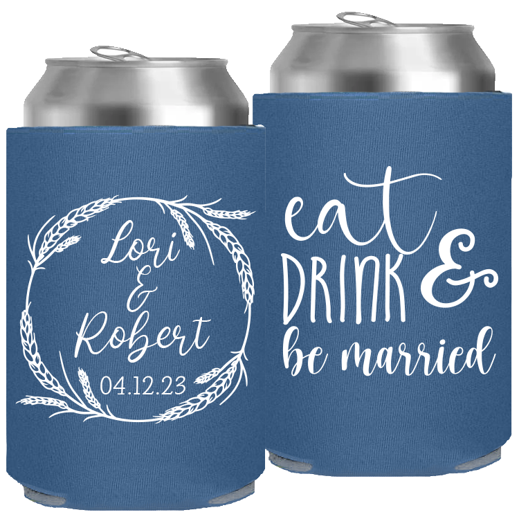 Wedding - Eat Drink And Be Married With Wreath - Foam Can 136