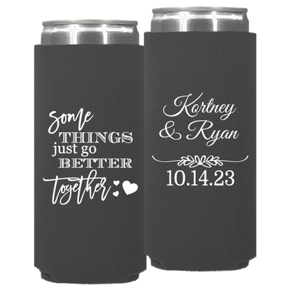 Wedding - Some Things Just Go Better Together - Neoprene Slim Can 141