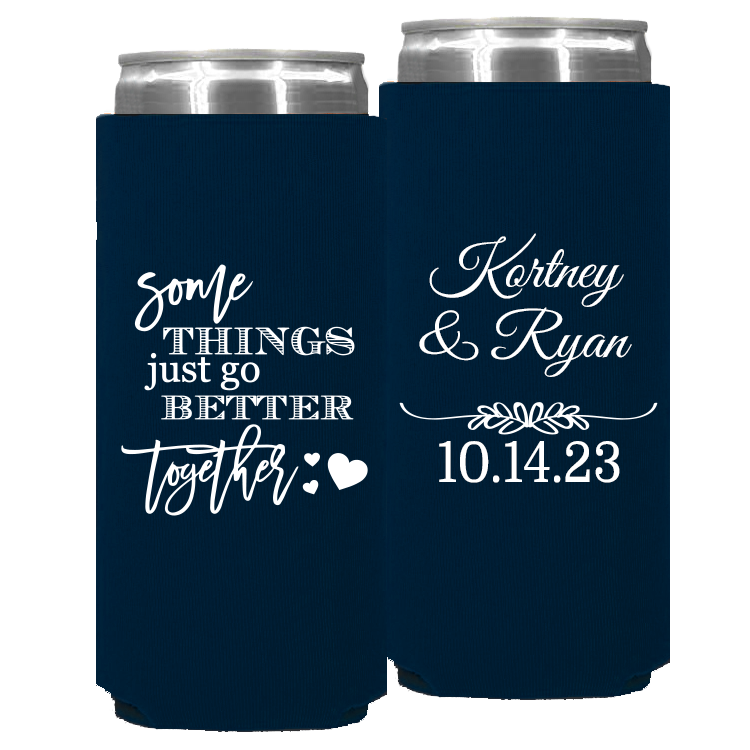 Wedding - Some Things Just Go Better Together - Foam Slim Can 141