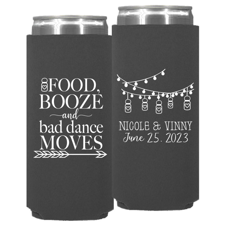 Wedding - Food Booze And Bad Dance Moves Mason Jar Lights - Neoprene Slim Can 146