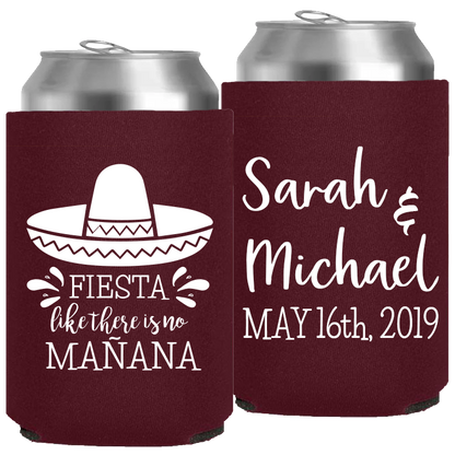 Wedding - Fiesta Like There Is No Manana Hat - Neoprene Can 151