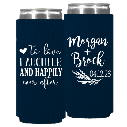 Wedding - To Love Laughter And Happily Ever After - Foam Slim Can 153