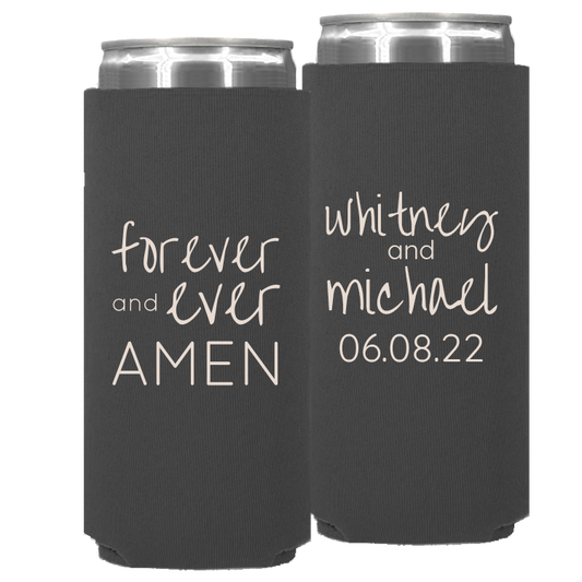 Wedding 015 - Forever And Ever Amen - Neoprene Slim Can